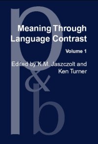 cover of the book Meaning Through Language Contrast, Volume 1