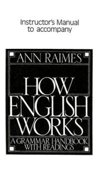 cover of the book How English Works: A Grammar Handbook with Readings  Instructor's Manual 