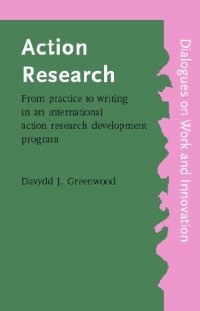 cover of the book Action Research: From Practice to Writing in an International Action Research Development Program (Utrecht Publications in General and Comparative Literature)