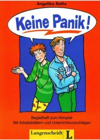 cover of the book Keine Panik!, Begleitheft: Ein spannendes Hörspiel für Jugendliche ab 14 Jahren: Arbeitsblätter und Unterrichtsvorschläge