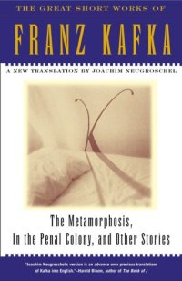 cover of the book Metamorphosis, In The Penal Colony and Other Stories