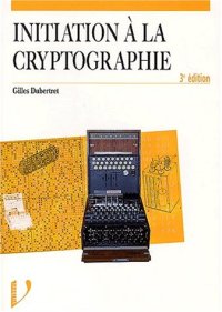 cover of the book Initiation à la cryptographie