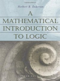 cover of the book A Mathematical Introduction to Logic, Second Edition