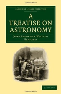 cover of the book A Treatise on Astronomy