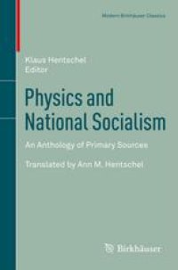 cover of the book Physics and National Socialism: An Anthology of Primary Sources