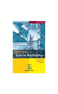 cover of the book Klara und Theo. Spuk im Nachbarhaus. Leichte Krimis für Jugendliche in 3 Stufen