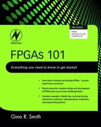 cover of the book FPGAs 101: Everything you need to know to get started