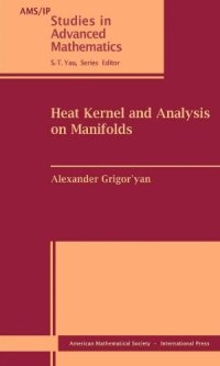 cover of the book Heat Kernel and Analysis on Manifolds