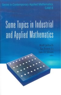 cover of the book Some Topics in Industrial and Applied Mathematics (Series in Contemporary Applied Mathematics)