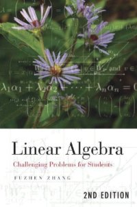 cover of the book Linear Algebra: Challenging Problems for Students, Second Edition (Johns Hopkins Studies in the Mathematical Sciences)