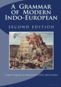 cover of the book A Grammar of Modern Indo-European, Second Edition