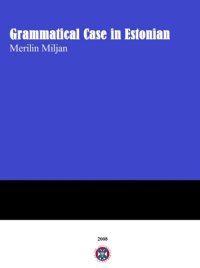 cover of the book Grammatical Case in Estonian