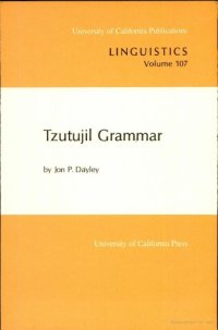 cover of the book Tzutujil Grammar (University of California Publications in Linguistics)