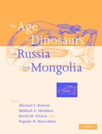 cover of the book The Age of Dinosaurs in Russia and Mongolia