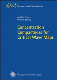 cover of the book Concentration Compactness for Critical Wave Maps