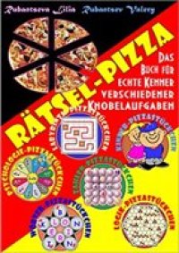 cover of the book Rätsel-Pizza: Das Buch für echte Kenner verschiedener