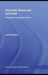 cover of the book Churchill, Roosevelt, and India : propaganda during World War II