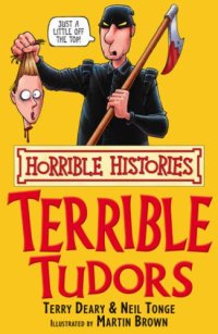 cover of the book THE TERRIBLE TUDORS