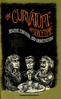 cover of the book The Curvature of Spacetime