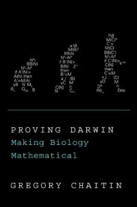 cover of the book Proving Darwin: Making Biology Mathematical