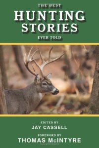 cover of the book The Best Hunting Stories Ever Told