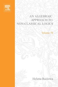 cover of the book An algebraic approach to non-classical logics