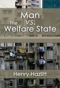 cover of the book Man Vs. the Welfare State