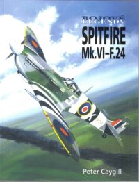 cover of the book Bojove legendy - Spitfire Mk.VI-F.24