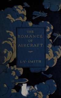 cover of the book The Romance of Aircraft