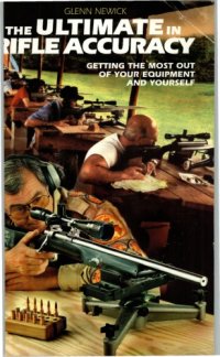 cover of the book The Ultimate in Rifle Accuracy 