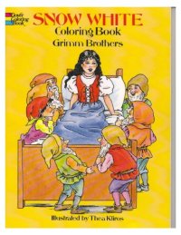 cover of the book Snow White Coloring Book серия :Dover Coloring Books 