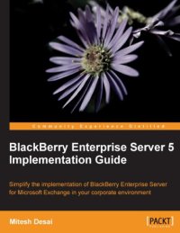 cover of the book BlackBerry Enterprise Server 5 Implementation Guide