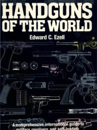 cover of the book Handguns of the World: Military Revolvers and self-loaders from 1870 to 1945 