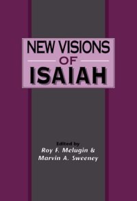 cover of the book New Visions of Isaiah (Journal for the Study of the Old Testament. Supplement Series, 214)