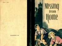 cover of the book Missing from Home 