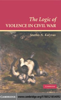 cover of the book The Logic of Violence in Civil War