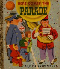 cover of the book Here Comes The Parade 