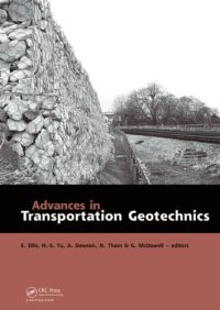 cover of the book Advances in Transportation Geotechnics: Proceedings of the International Conference held in Nottingham, UK, 25-27 August 2008