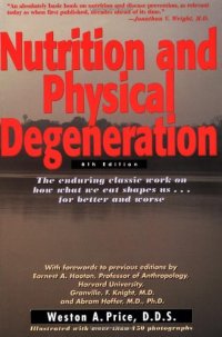 cover of the book Nutrition and Physical Degeneration