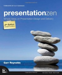 cover of the book Presentation Zen: Simple Ideas on Presentation Design and Delivery