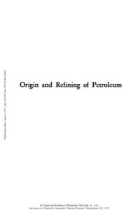 cover of the book Origin and Refining of Petroleum