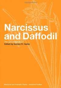 cover of the book Narcissus and Daffodil: The Genus Narcissus