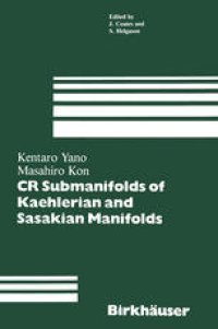 cover of the book CR Submanifolds of Kaehlerian and Sasakian Manifolds