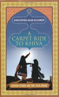 cover of the book Carpet Ride to Khiva