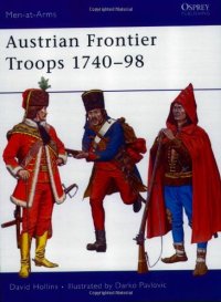 cover of the book Austrian Frontier Troops 1740-98