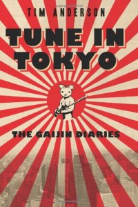 cover of the book Tune In Tokyo: The Gaijin Diaries