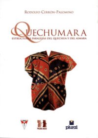 cover of the book Quechumara. Estructuras paralelas del quechua y del aimara