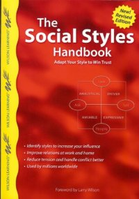 cover of the book The Social Styles Handbook: Adapt Your Style to Win Trust