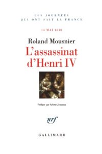 cover of the book L’assassinat d’Henri IV