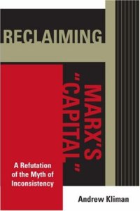 cover of the book Reclaiming Marx's Capital: A Refutation of the Myth of Inconsistency